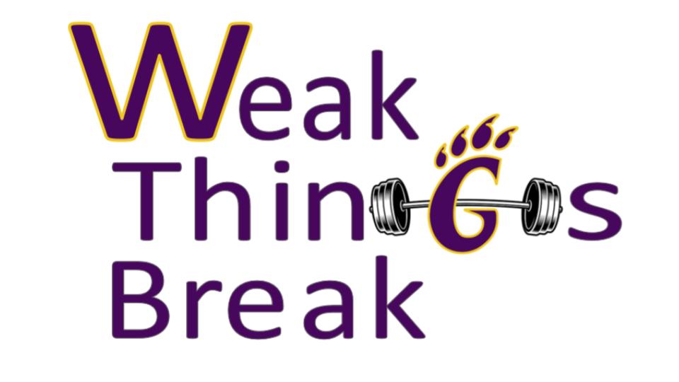 Powerlifting Weak Things Break